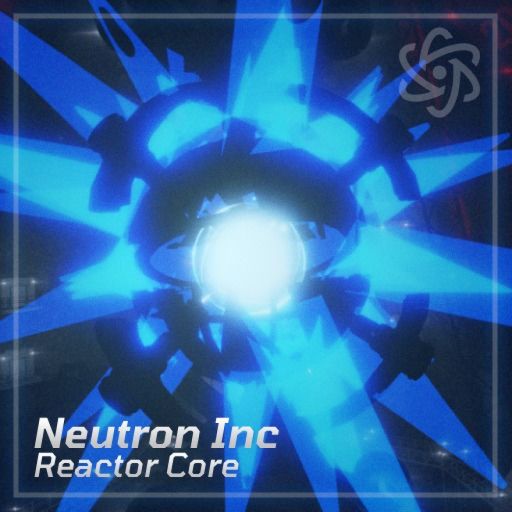 [NIRC] Neutron Inc Reactor Core cover