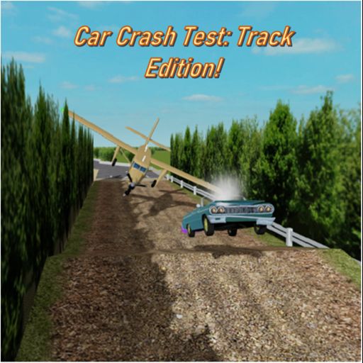 Car Crash Test: TRACK EDITION! cover