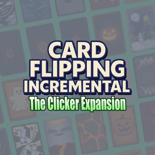 Card Flipping Incremental ⚙️ QOL Update! cover