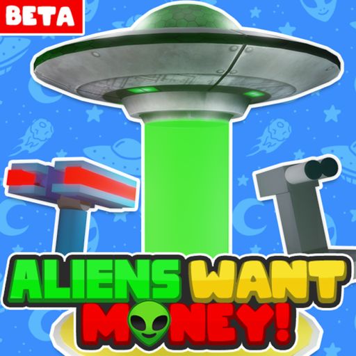 Aliens Want Money! Tycoon [NEW] BETA (Save Fixed!) cover