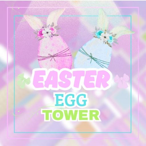 Easter Tower🥚🐰 cover