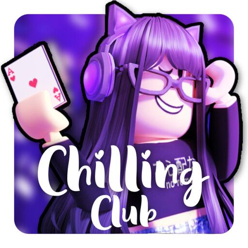 Chilling Club [Catalog🛍️] cover