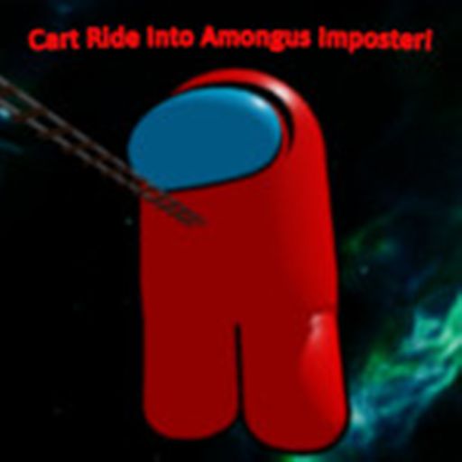 (Update!) Cart Ride Into AmongUs Imposter! cover