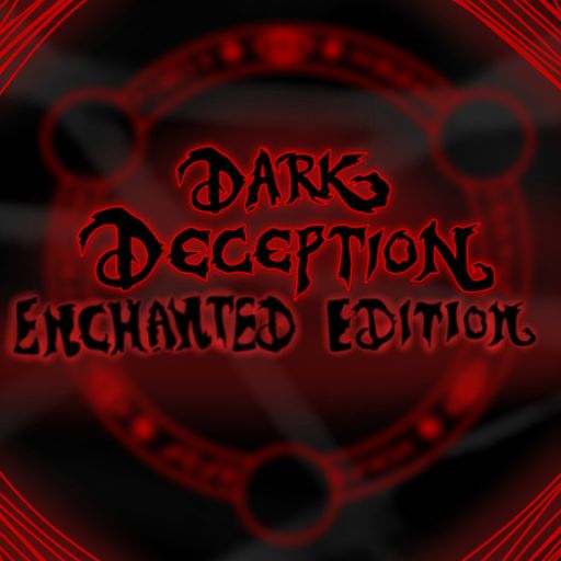 Dark Deception Enchanted Edition [Chapter4] cover