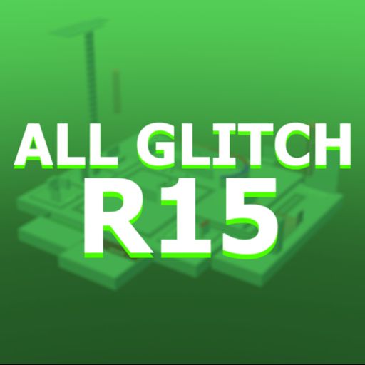 ALL Glitch in roblox R15 cover