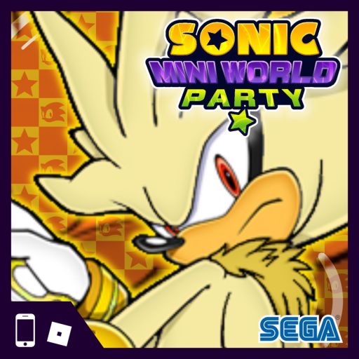 [SUPER SILVER!!!] Sonic Mini-World Party cover