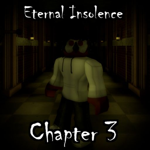 Eternal Insolence [CHAPTER 3] cover