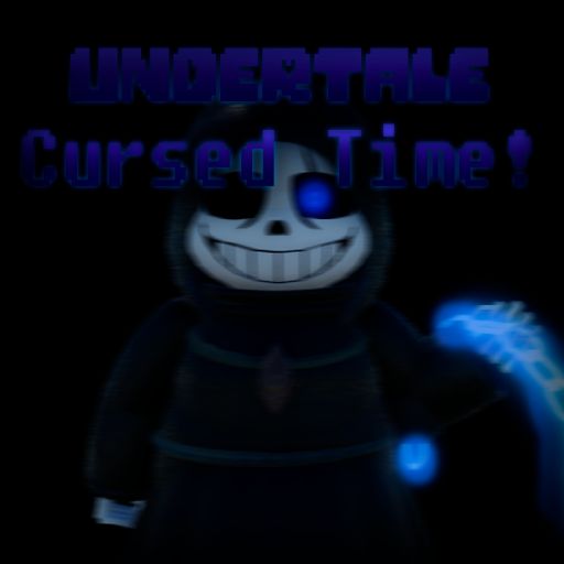 [HYPER DUST BACK] Undertale:CURSED TIME cover