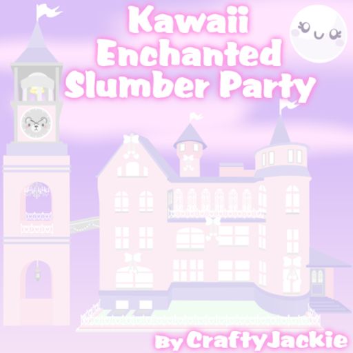 👑 Kawaii Enchanted Slumber Party of Secrets RP 👑 cover