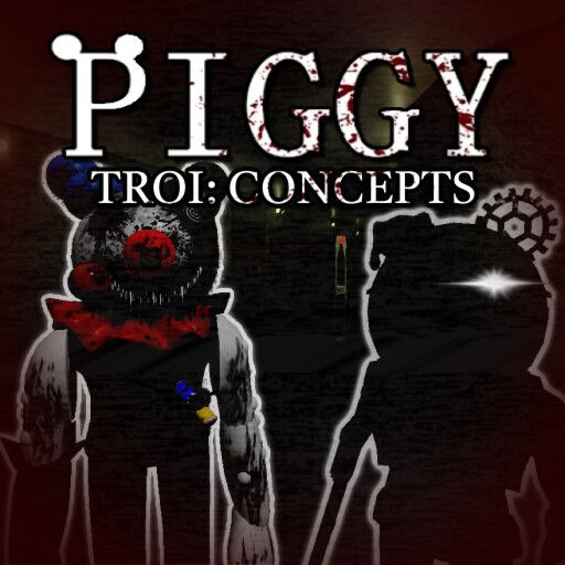 [RP UPDATE] Piggy: TROI Concept Chapters cover