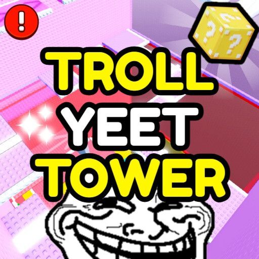 [Lucky Block 🎲] Troll Yeet Tower cover