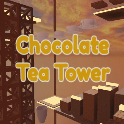 ☕Chocolate Tea Tower (Relax)🍫 cover