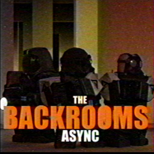 ASYNC | The Backrooms cover