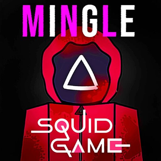 MINGLE (Squid Game 2) 🔥 [NEW LOBBY + EMOTES] cover