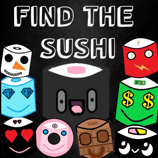 🍣FIND THE SUSHI🍣 cover