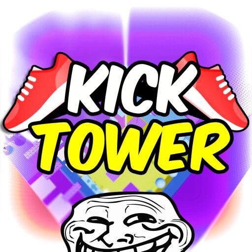 Kick Troll Tower 👟 cover